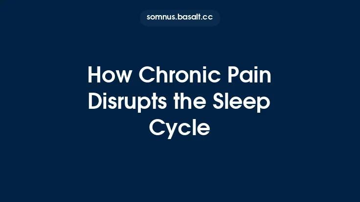 How Chronic Pain Disrupts the Sleep Cycle Thumbnail