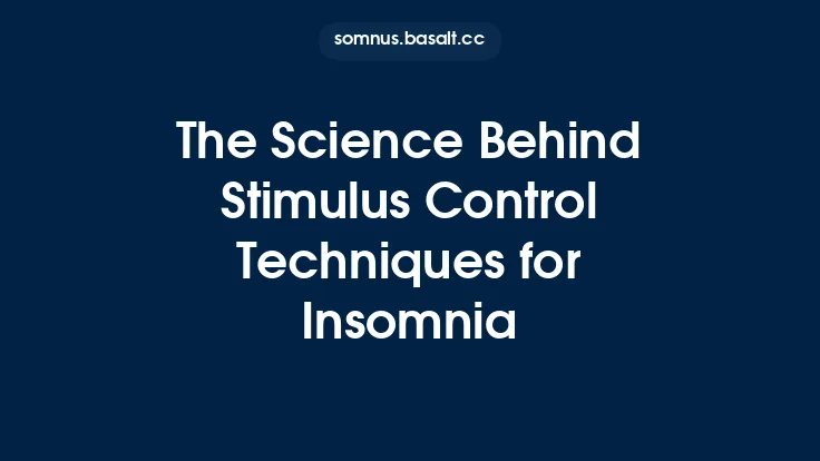The Science Behind Stimulus Control Techniques for Insomnia Thumbnail